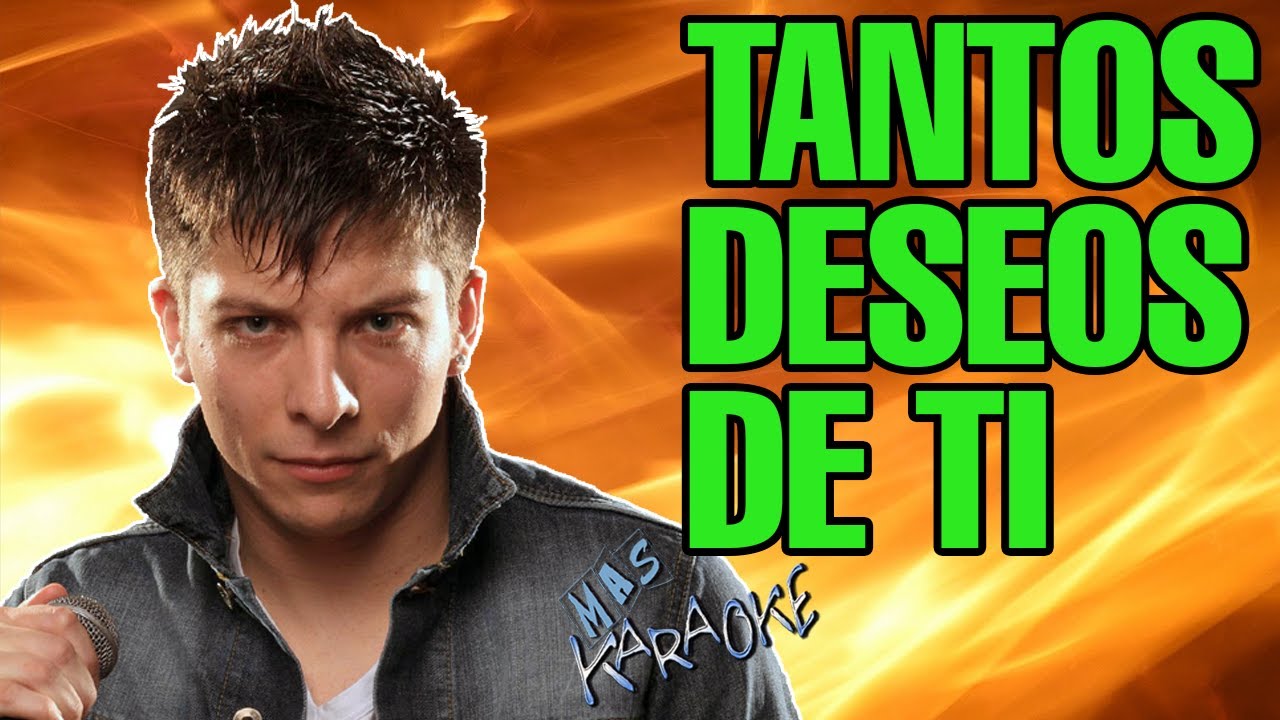 Tantos Deseos De Ti