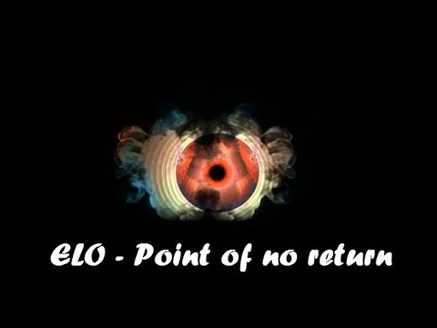 Point of No Return - Electric Light Orchestra