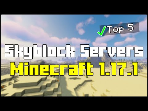 Top 5 Best Minecraft 1.17.1 Skyblock Servers (2023)