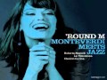 'round M, Monteverdi meets jazz, Roberta Mameli ...