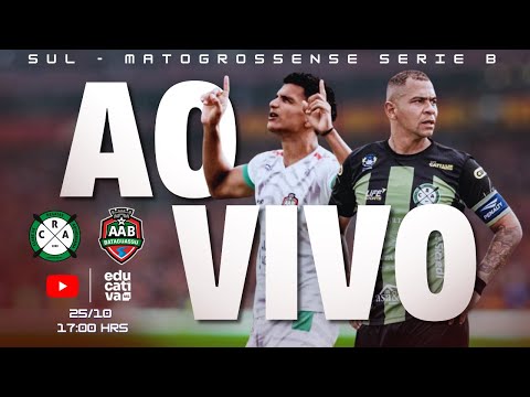 AO VIVO: CRA X BATAGUASSU | SUL-MATO-GROSSENSE, SÉRIE B