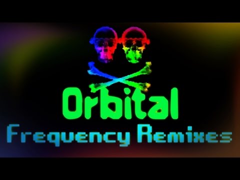 5 Orbital Remixes (Frequency) 20 min jam