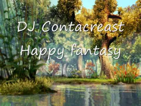 DJ Contacreast - Happy Fantasy