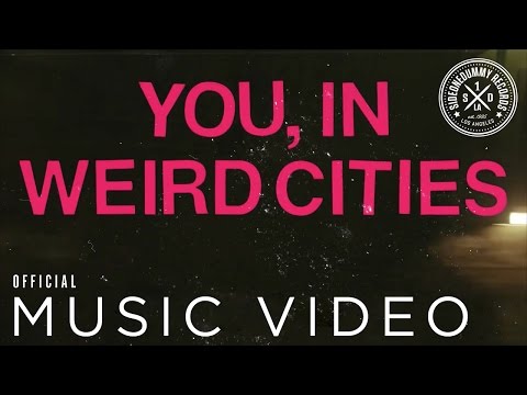You In Weird Cities