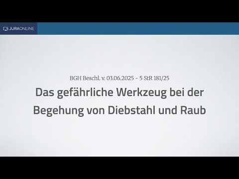Case of the Month – Federal Court of Justice: The dangerous tool used in the commission of theft ...