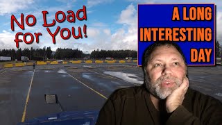 A LONG AND INTERESTING DAY IN THE LIFE OF A TRUCK DRIVER - Sumner, WA