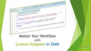 Master Your Workflow with Custom Snippets in SSMS (Türkçe anlatım)