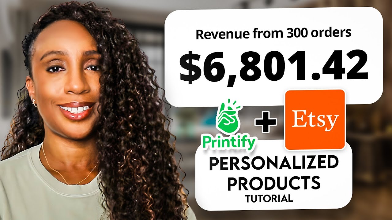 How I Made $12,682 Selling Personalized Print On Demand Products on Etsy (Full Tutorial)
