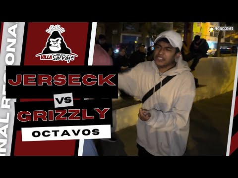 🏆 JERSECK vs GRIZZLY || OCTAVOS DE FINAL || REGIONAL VILLA SALVAJE x STREET BLACK 🏆