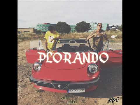 Young Tt - Plorando ft. Deserted