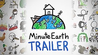Welcome To MinuteEarth