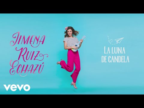 Jimena Ruiz Echazú, Ismael Serrano - La Luna de Candela (Audio)