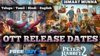 Free Guy Telugu Dubbed Ott Release Date , Peter Rabbit 2 Telugu Dubbed Ott Release Date