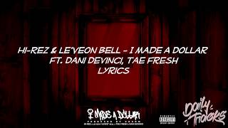 Hi-Rez & Le'Veon Bell - I Made A Dollar (Lyrics)