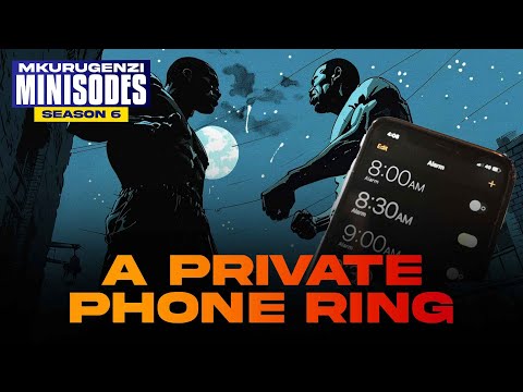 A Private Phone Ring - Mkurugenzi Minisodes 6 Ep 3