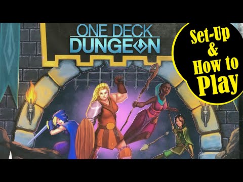 A How to Play ONE DECK DUNGEON video with a Solo Play Through