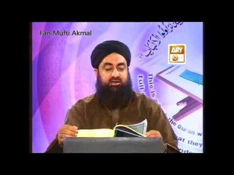 Tafseer e Quran Surah e Al-Qadr 97 Mufti Akmal Sahb