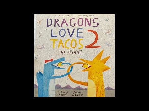 Dragons Love Tacos 2 : The Sequel 🌮