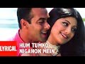 Hum Tumko Nigahon Mein Lyrical Video | Garv-Pride & Honour | Udit N,Shreya G|Salman Khan, Shilpa S