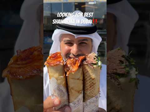 ‼️looking for best shawarma in Dubai? #foodshorts #shawarma #shortvideo