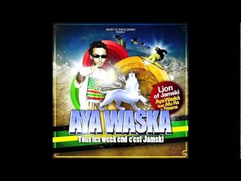 Aya Waska - Tous Les Week End C'est Jamski (Jamski)