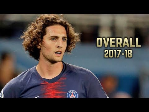 Adrien Rabiot - Overall 2017-18 | Best Skills & Goals