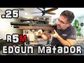 Edgun Matador R5M .25 (Review) + Accuracy Test !! - RUSSIAN Regulated PCP Airgun - Air Rifle Setup!