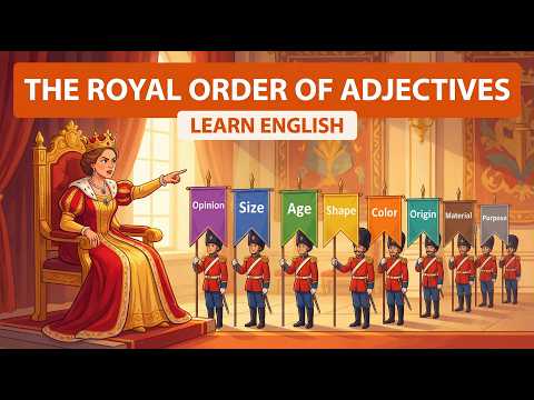 English Grammar Secrets: The Royal Order of Adjectives 👑