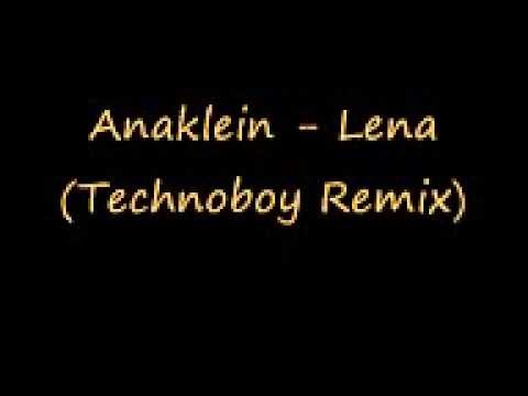 Anaklein - Lena (Technoboy Remix)