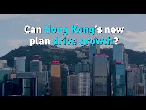 Hong Kong sets out ambitious plan for growth and AI