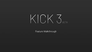 Unveiling All The Exciting New Features Of Kick 3 BETA! 🌟