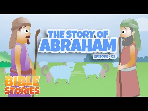 Bible Stories for Kids! The Story of Abraham (Episode 3)