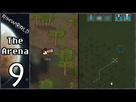 Rimworld: The Arena #9 - Waltney's Ex-Wife