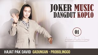 Download lagu Joker Music Rock Dangdut Koplo Versi Sambutan hajat Pak Davit Gadungan Probolinggo mp3