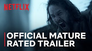 Official Mature-Rated Trailer