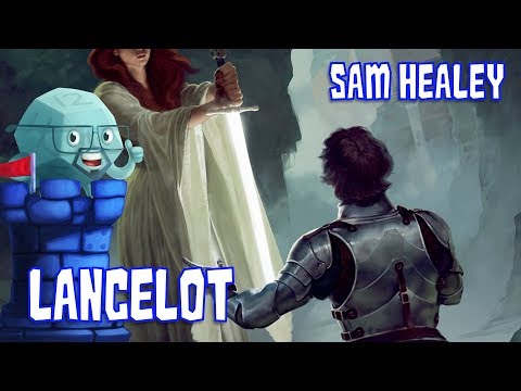 Lancelot Review with Sam Healey