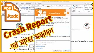 How to solved crash report in pdf foxit🔸