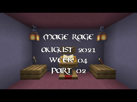 Rick Clark - Minecraft Mage Rage August 2021 Week 04 Part 2