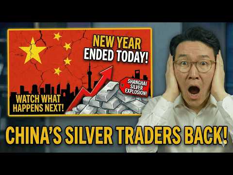 China New Year Ended TODAY - Shanghai Silver Traders Are Back at Their Desks - Watch What Next!