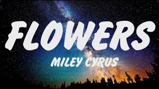 Download lagu Miley Cyrus - Flowers (Lyrics), Shawn Mendes, Camila Cabello, Señorita Letra, Sia, Taylor Swift mp3