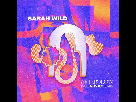 Sarah Wild -- Afterglow