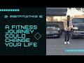HOW A FITNESS JOURNEY COULD CHANGE YOUR LIFE| KELLY BROWN