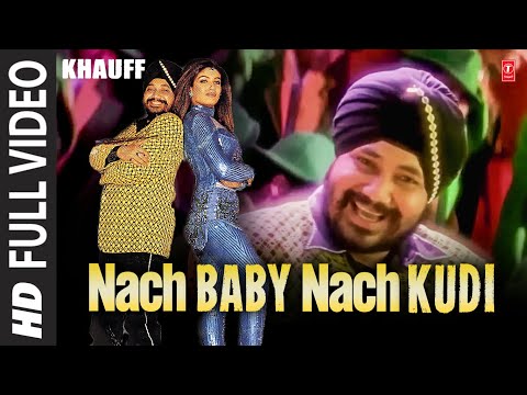 Nach Baby Nach Kudi - Full Video Song | Khauff | Daler Mehndi, Asha Bhosle | Sanjay Dutt, Manisha K