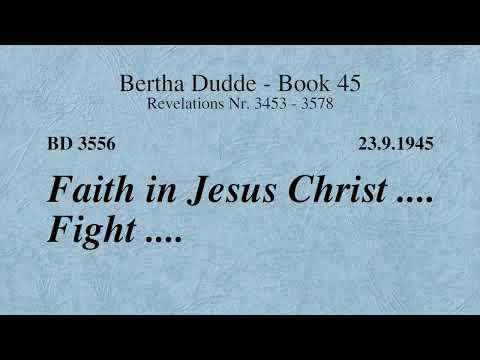BD 3556 - FAITH IN JESUS CHRIST .... FIGHT ....
