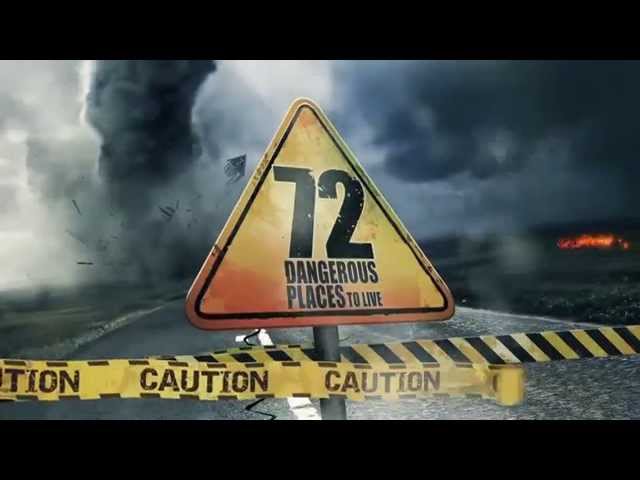 72 Dangerous Places to Live - Trailer