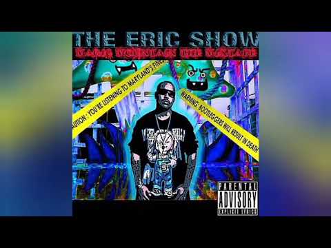 The Eric Show - Cypher [Feat. Fresco & 9th Degree]