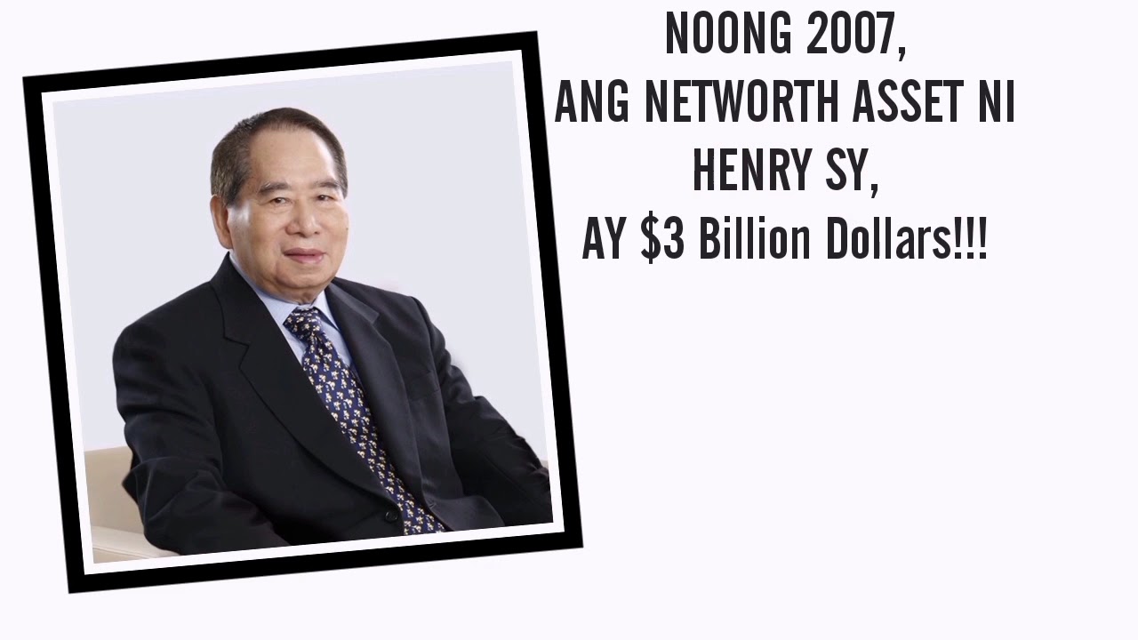 GAANO KAYAMAN SI HENRY SY