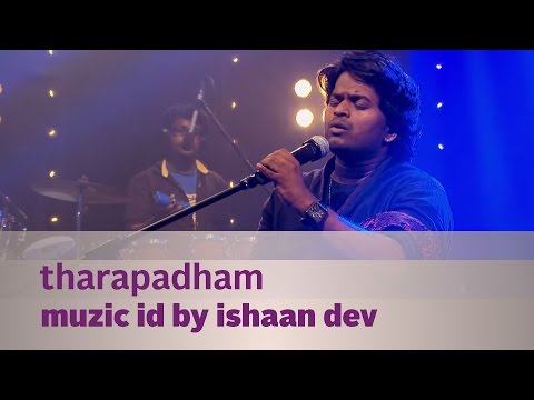 Tharapadham - Muzic ID by Ishaan Dev - Music Mojo Season 2 - KappaTV