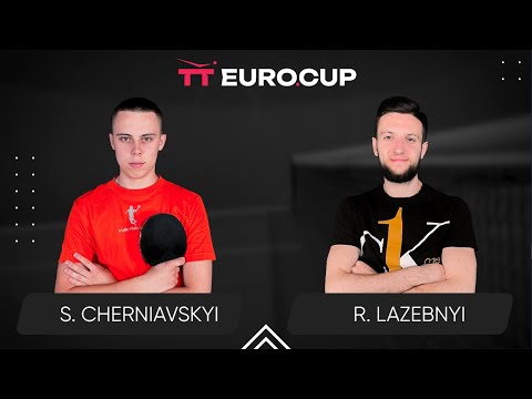 17:35 Serhii Cherniavskyi - Ruslan Lazebnyi 01.03.2024 TT Euro.Cup Ukraine Star. TABLE 4