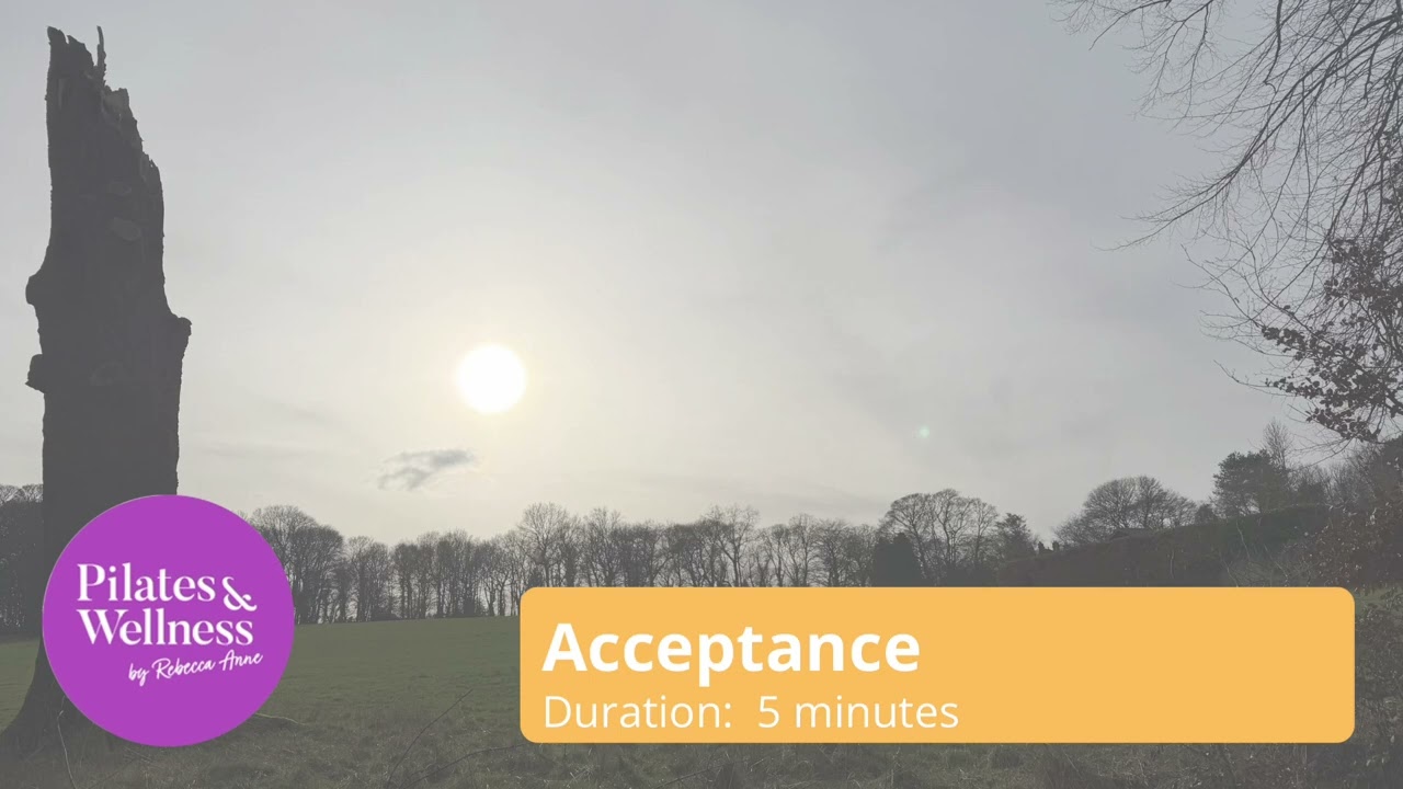 Acceptance Meditation